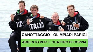 Canottaggio  Olimpiadi Parigi L’Italia argento nel 4 di coppia Il riscatto dopo Tokyo [upl. by Dunton]