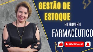 Gestão de Estoque Farmacêutico GestãoDeEstoque ControleDeEstoque LogísticaFarmacêutica Farmácia [upl. by Blondy]