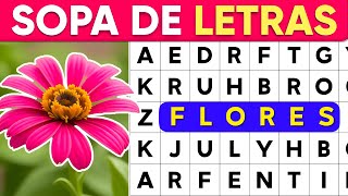 Sopa De Letras quotFloresquot 🌺🌼🌸 Como Mejorar La CONCENTRACION Adulto Mayor 🌹 SuperQuiz [upl. by Whiffen968]