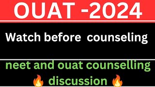 OUAT AND NEET COUNSELING 🔥neet2024 exam [upl. by Eidak56]