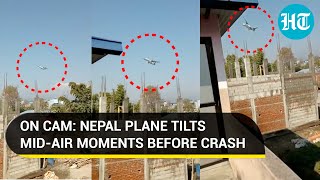 Nepal Yeti Airlines plane dangerously tilted midair before crashing into Pokhara Airport  Watch [upl. by Davison]