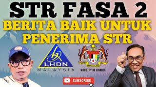 BERITA BAIK UTK PENERIMA STR FASA 2 [upl. by Blumenfeld113]