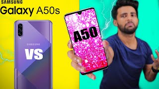 Samsung A50s vs Samsung A50  Wait kare ya nahi  🔥 [upl. by Baron865]