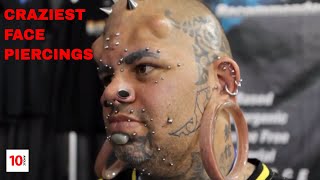 Top 10 CRAZIEST face PIERCINGS OOOH MA GAWD [upl. by Airamalegna]