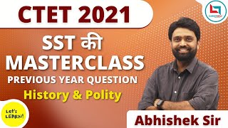 CTET2021 SST Master Class by Abhishek Sir  Lets LEARN [upl. by Joyce]