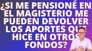 🔴DEVOLUCIÓN DE APORTES A PENSIONADOS DEL MAGISTERIO  DEVOLUCIÓN DE APORTES A DOCENTES OFICIALES🔴 [upl. by Keel]