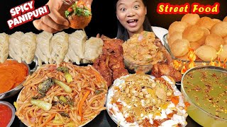 Eating Street Food Chicken Lollipop Chowmien MOMO Spicy Panipuri amp Papadi Chaat Nepali Mukabng [upl. by Wrennie]