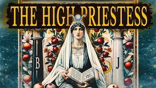 The Fascinating Psychology of The High Priestess Archetype Explained [upl. by Malinde]