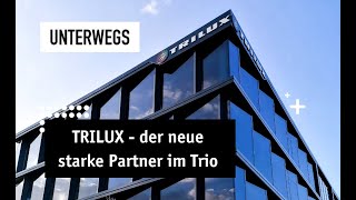 TRILUX – der neue starke Partner im BERÜHRUNGSPUNKTETrio [upl. by Gizela26]