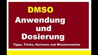 Wundermittel DMSO Anwendung und Dosierung bei Wunden Wundheilung oder Schmerzen aller Art [upl. by Vasily]