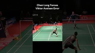 Chen Long Forces Viktor Axelsen Error shorts [upl. by Renie]