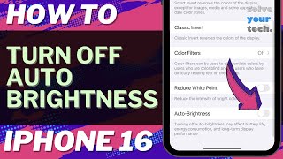 How to Turn Off Auto Brightness on iPhone 16 [upl. by Pinchas]