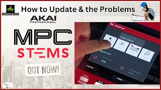 How to Update to MPC STEMS and whats happening [upl. by Mira]