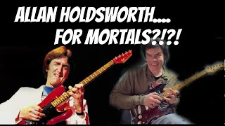 Allan Holdsworth For Mortals [upl. by Latsyrhk503]