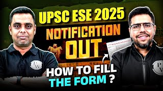 UPSC ESE Form Fill Up 2025  How To Fill Form  Step by Step Process  Official Notification [upl. by Ledda]