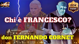 UN ANTIPAPA DALLA FINE DEL MONDO IL GOLPE CENTENARIO CONTRO LA CHIESA DON FERNANDO MARIA CORNET [upl. by Hailahk423]