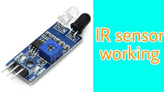 IR sensor working  all about arduino IR sensor [upl. by Nnayelsel]