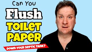 can you flush toilet paper in septic tank [upl. by Vilberg269]