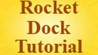 Rocket Dock Tutorial  Change Icons amp Customize [upl. by Mcbride]