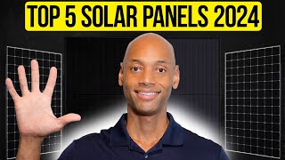 Top 5 Best Solar Panels in 2024 [upl. by Airamahs128]