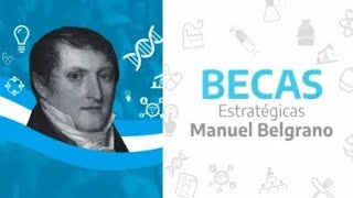 Becas Manuel Belgrano 2024 hasta cuándo está abierta la inscripción y cuál es el monto [upl. by Lebasi366]