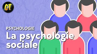 La psychologie sociale  Psychologie [upl. by Neeleuqcaj]