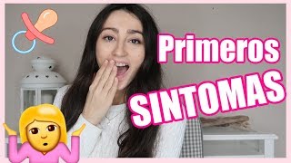 Primeros Sintomas de Embarazo Antes de la Primera Falta y Primer Trimestre [upl. by Einnij227]