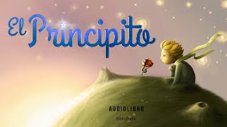 🤴🏼 EL PRINCIPITO 🦊 SaintExupéry audiolibro completo [upl. by Alric]