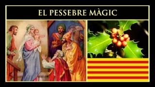 El Pessebre Màgic [upl. by Elva]