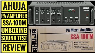 AHUJA SSA 100M  PA Mixer Amplifier  Unboxing Sound Test amp Review [upl. by Comras]