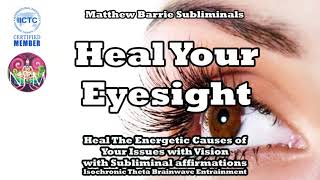 Heal Your Eyesight  Subliminal Affirmations  Rain Sounds  Theta Isochronic [upl. by Ahsinnod]