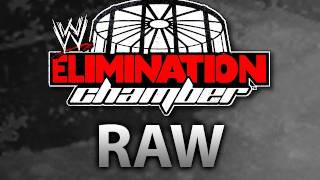 WWE Raw Elimination Chamber  Predictions WWE Machinima [upl. by Bobette]