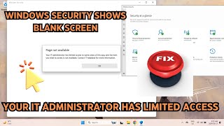 Windows Security Shows Blank Screen IT Administrator has Limited Access  Windows Security Fix 2024 [upl. by Eusassilem]