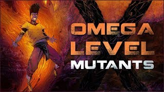 Every Omega Level Mutant In The Marvel Universe [upl. by Nwahsuq537]