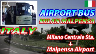 MALPENSA BUS Milano Centrale Station → Malpensa Airport Passengers View [upl. by Osana457]