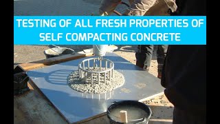 Self Compacting Concrete Testing of ALL Fresh Properties [upl. by Mccartan520]