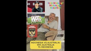 Indonesia VS Australia 99 Australia 1Indonesia Keajaiban dan Tangan Tuhan Yang menangkan Indo [upl. by Ayalahs]