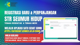 Registrasi STR Seumur Hidup Lebih Mudah Lewat Portal SATU SEHAT SDMK [upl. by Fahland994]