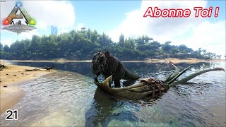 Taming du Giganotosaure et du Tusoteuthis  Ark Survival Evolved Ep21 [upl. by Bick944]