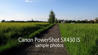 Canon PowerShot SX430 IS Sample shots [upl. by Marala]