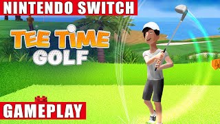 Tee Time Golf Nintendo Switch Gameplay [upl. by Dyana]