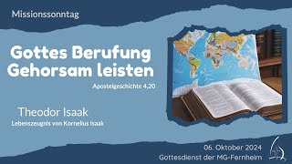 Gottesdienst der MG Fernheim  Gottes Berufung Gehorsam leisten [upl. by Sascha]