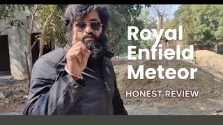 Royal Enfield Meteor 350 Honest Review royalenfieldmeteor350 review bikereview bholamusafir [upl. by Gelasius567]