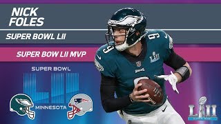 Nick Foles Historic Super Bowl MVP Performance  Eagles vs Patriots  Super Bowl LII Highlights [upl. by Isadore]