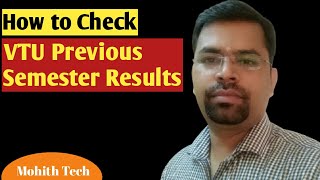 how to check VTU previous semester results  previous semester result  previous year result of vtu [upl. by Oriaj]