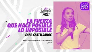 La fuerza que hace lo imposible posible  Ps Sara Castellanos  G12TV [upl. by Sivaj]