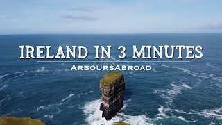 Ireland in 3 Minutes  Irish Countryside Video  Ireland Drone Footage  ArboursAbroad [upl. by Acinomad]