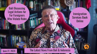 Bali Discussing Legal Action for For Foreigners Who Violate Rules amp Immigration Services Back Online [upl. by Doug]