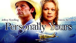 Personally Yours 2000  Full Movie  Valerie Bertinelli  Jeffrey Nordling  Britt Irvin [upl. by Madea]