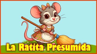 La Ratita Presumida 🐭🎀 cuentosparaniños cuentosparaniños cuentos leccionesdevida [upl. by Eiznil]